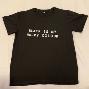 Graphic T-Shirt “Black Is My Happy Colour”